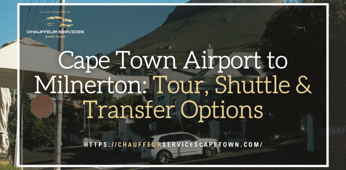 Cape Town Airport to Milnerton Tour, Shuttle & Transfer Options
